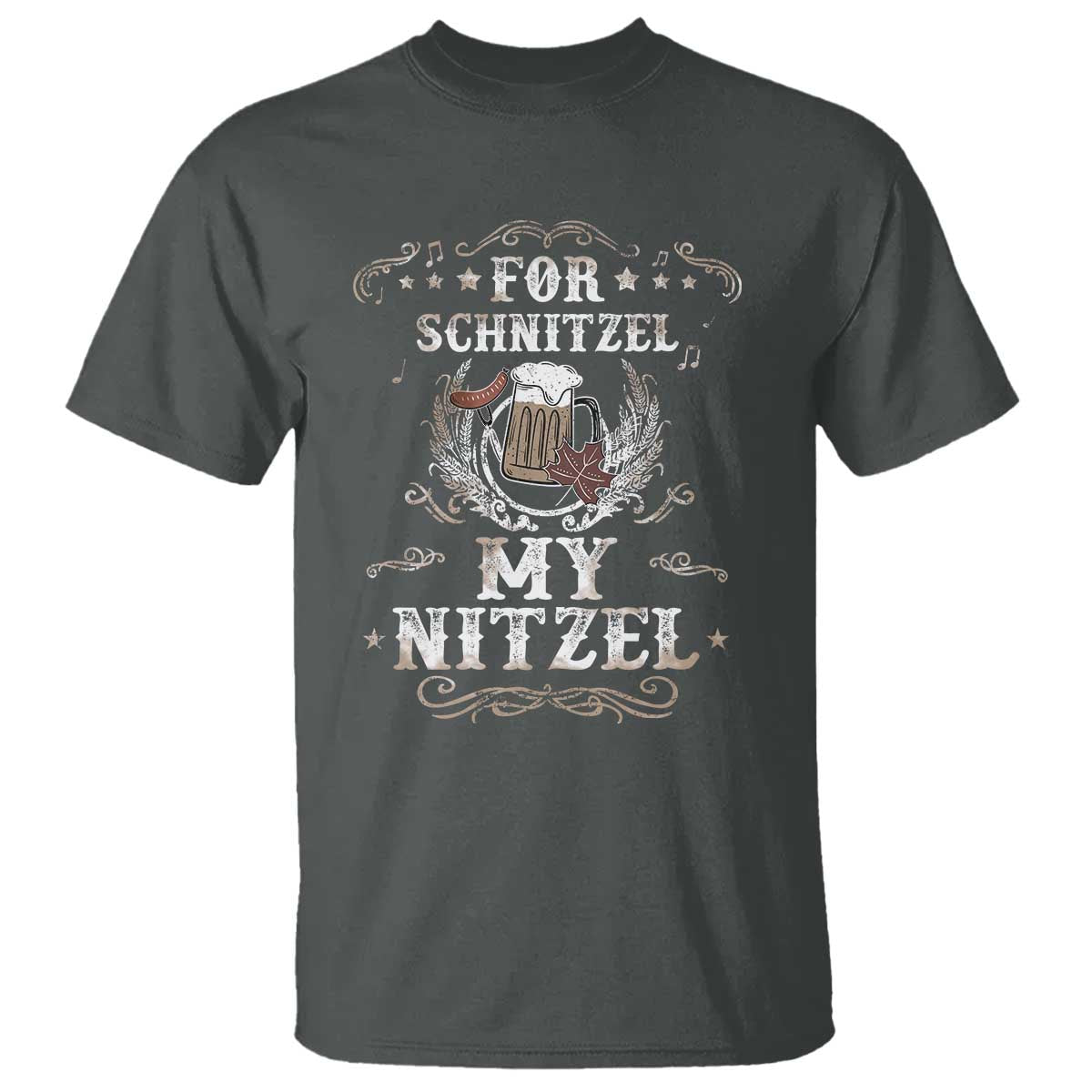Funny Oktoberfest T Shirt For Schnitzel My Nitzel Octoberfest German Beer Wurst TS10 Dark Heather Print Your Wear