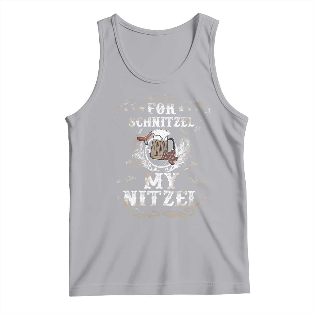 Funny Oktoberfest Tank Top For Schnitzel My Nitzel Octoberfest German Beer Wurst TS10 Athletic Heather Print Your Wear