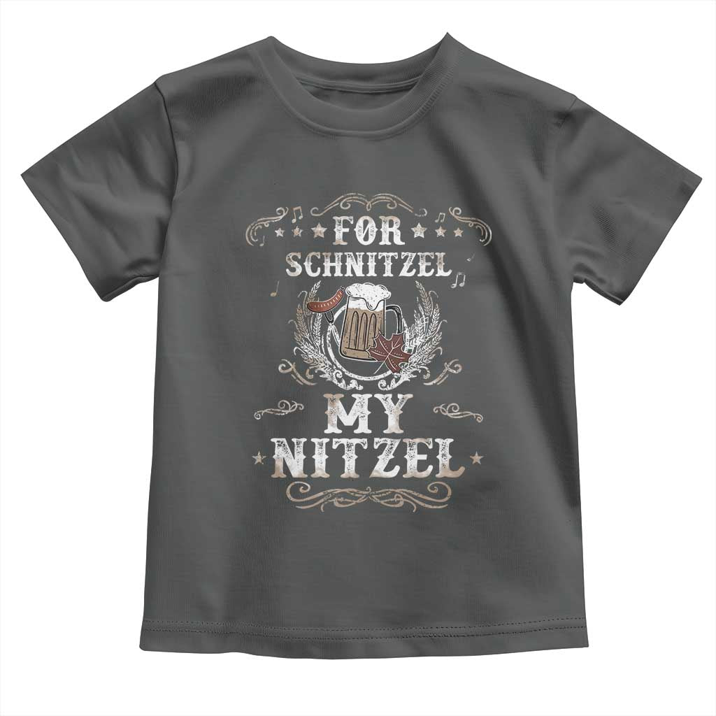 Funny Oktoberfest Toddler T Shirt For Schnitzel My Nitzel Octoberfest German Beer Wurst TS10 Dark Heather Print Your Wear