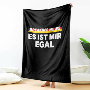 Funny German Saying Throw Blanket Sarcastic Humor Meme Es Ist Mir Egal Germany Flag TS10 Print Your Wear