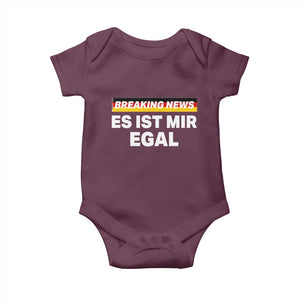Funny German Saying Baby Onesie Sarcastic Humor Meme Es Ist Mir Egal Germany Flag TS10 Maroon Print Your Wear