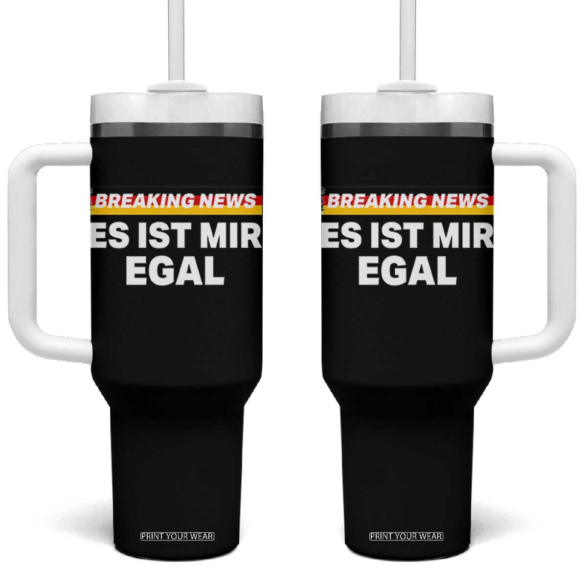 Funny German Saying Tumbler With Handle Sarcastic Humor Meme Es Ist Mir Egal Germany Flag TS10 One Size: 40 oz Black Print Your Wear