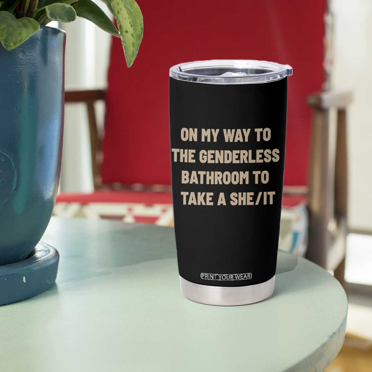 On My Way To The Genderless Bathroom To Take a She/It Tumbler Cup