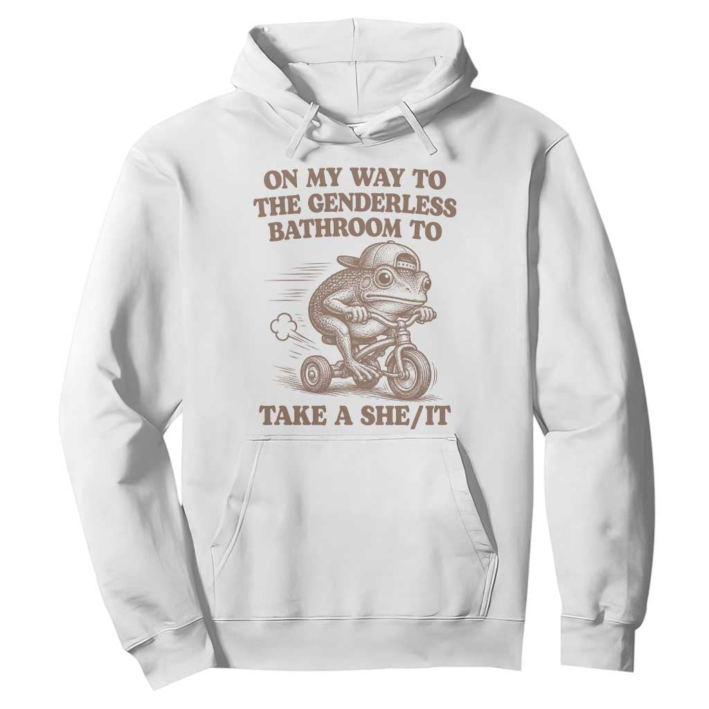 On My Way To The Genderless Bathroom To Take a She/It Hoodie Funny Frog Graphic TS10 White Print Your Wear