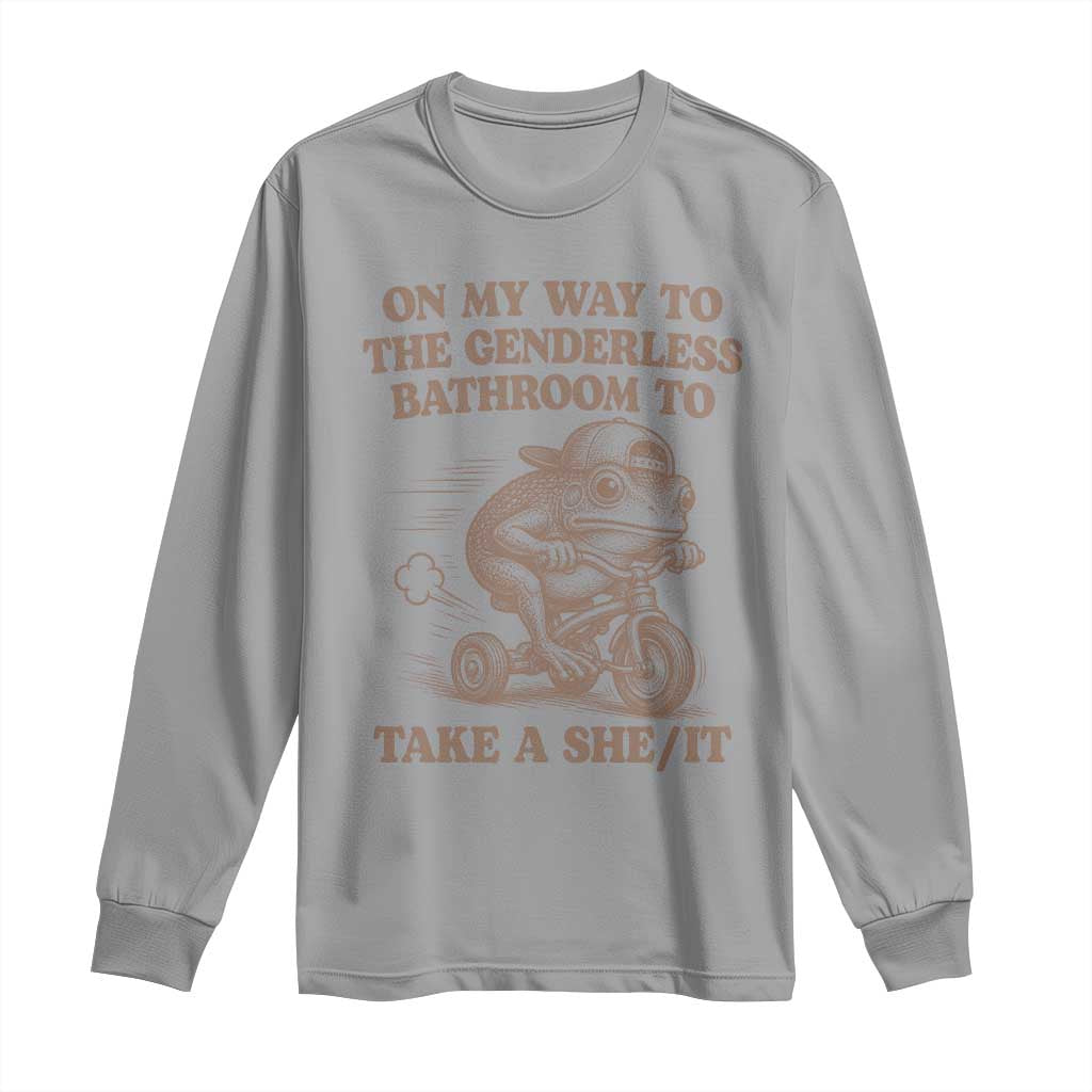On My Way To The Genderless Bathroom To Take a She/It Long Sleeve Shirt Funny Frog Graphic