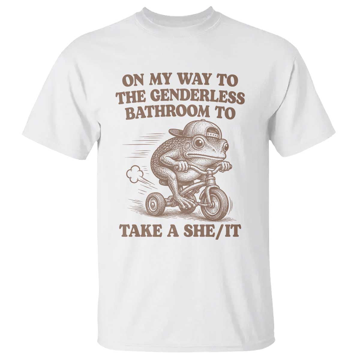 On My Way To The Genderless Bathroom To Take a She/It T Shirt Funny Frog Graphic TS10 White Print Your Wear