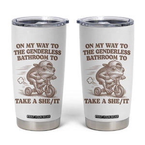 On My Way To The Genderless Bathroom To Take a She/It Tumbler Cup Funny Frog Graphic