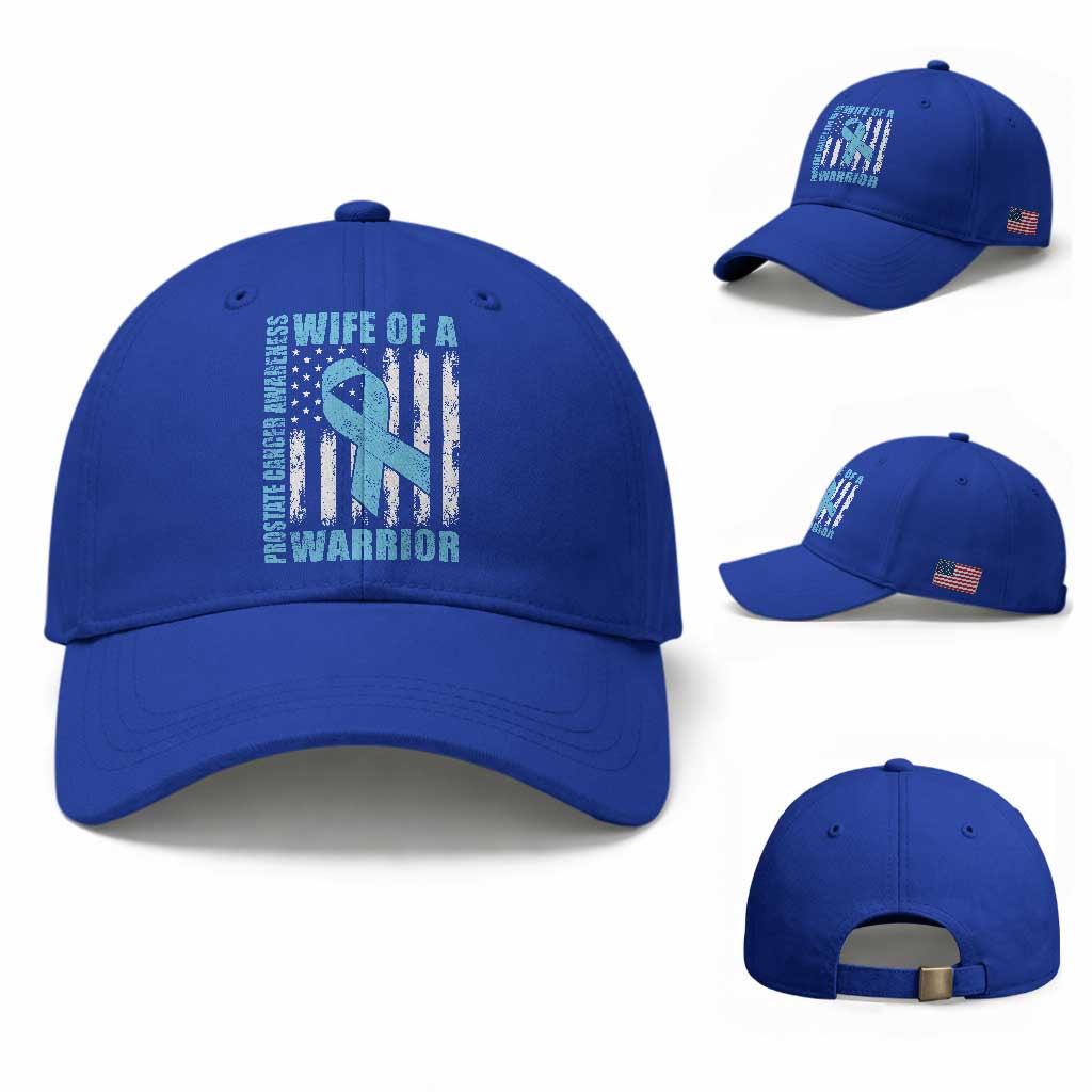 Wife Of A Warrior Prostate Cancer Awareness Baseball Cap American Flag Blue Ribbon Graphic