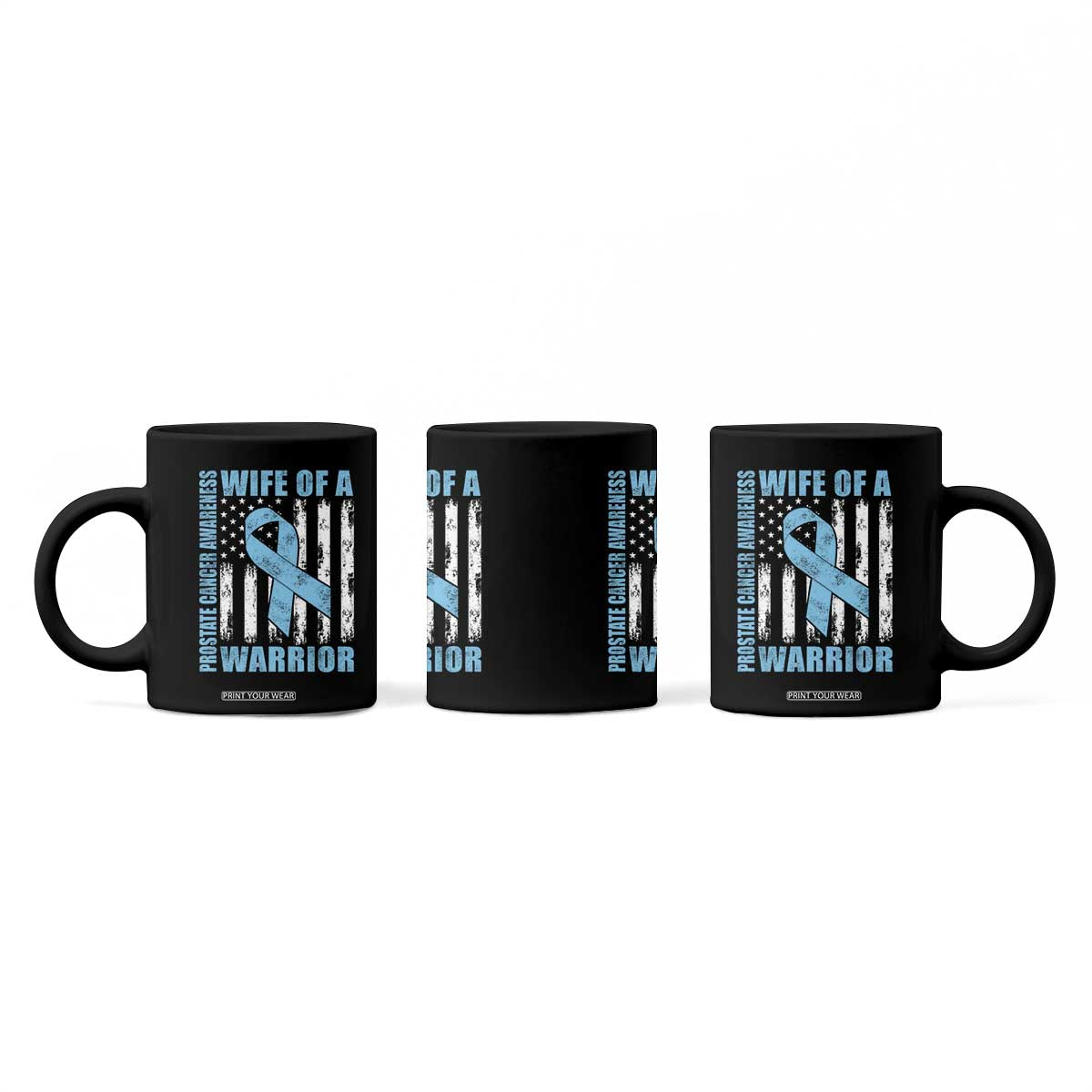Wife Of A Warrior Prostate Cancer Awareness Coffee Mug American Flag Blue Ribbon Graphic