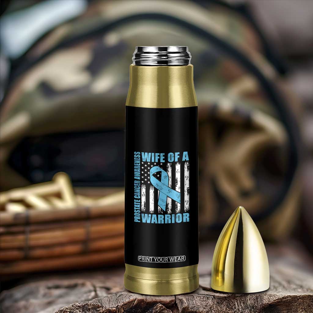 Wife Of A Warrior Prostate Cancer Awareness Bullet Tumbler American Flag Blue Ribbon Graphic