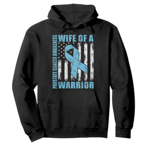 Wife Of A Warrior Prostate Cancer Awareness Hoodie American Flag Blue Ribbon Graphic