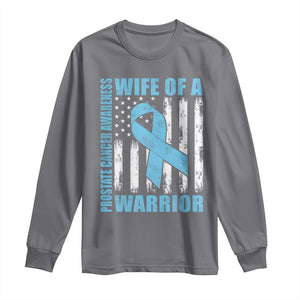 Wife Of A Warrior Prostate Cancer Awareness Long Sleeve Shirt American Flag Blue Ribbon Graphic