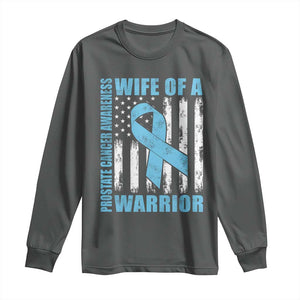 Wife Of A Warrior Prostate Cancer Awareness Long Sleeve Shirt American Flag Blue Ribbon Graphic