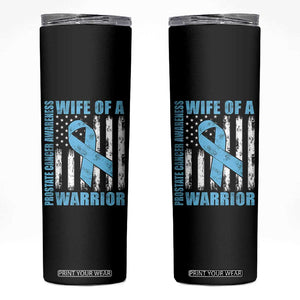 Wife Of A Warrior Prostate Cancer Awareness Skinny Tumbler American Flag Blue Ribbon Graphic
