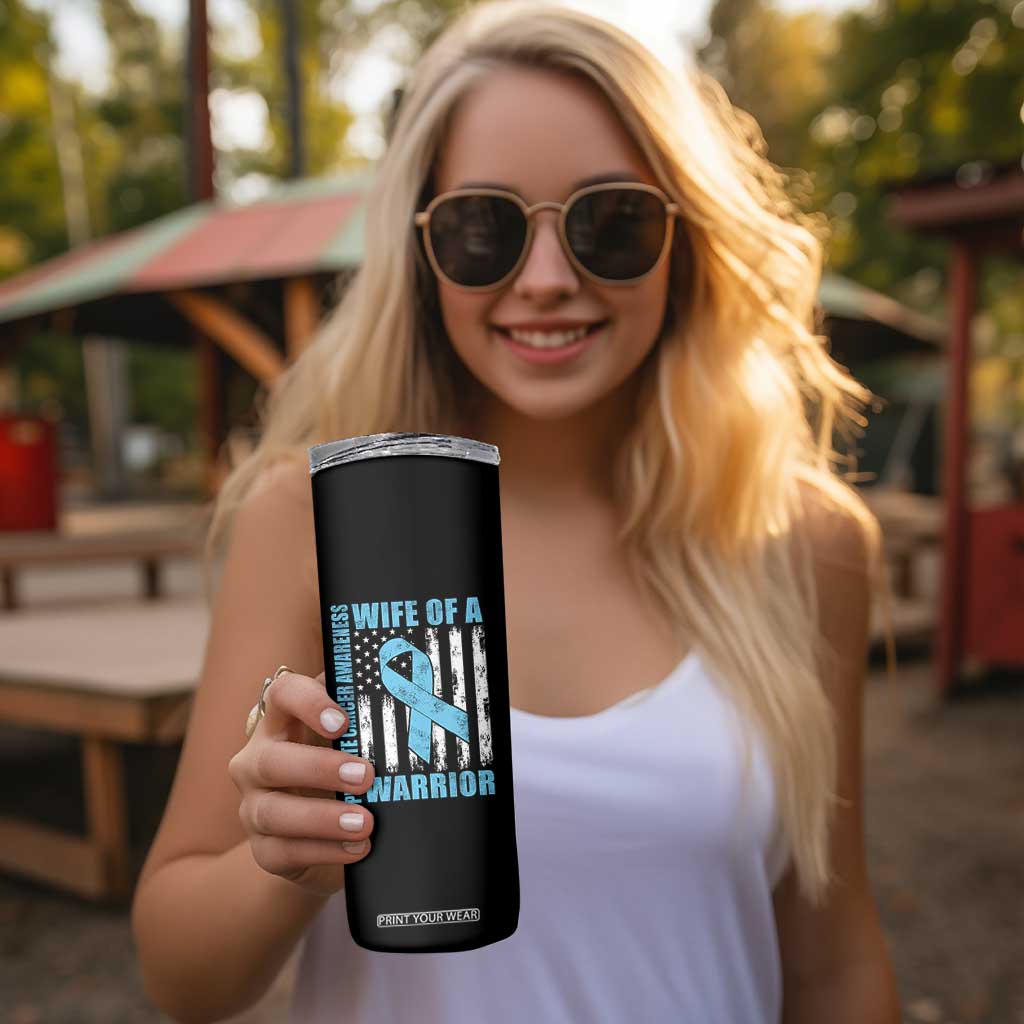Wife Of A Warrior Prostate Cancer Awareness Skinny Tumbler American Flag Blue Ribbon Graphic