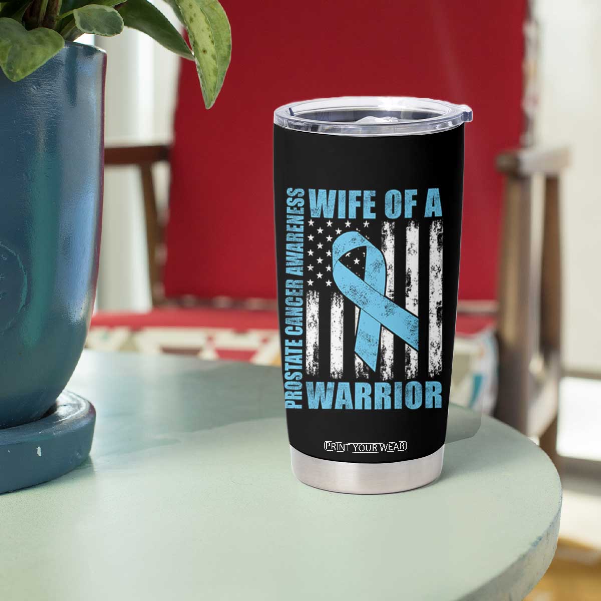 Wife Of A Warrior Prostate Cancer Awareness Tumbler Cup American Flag Blue Ribbon Graphic