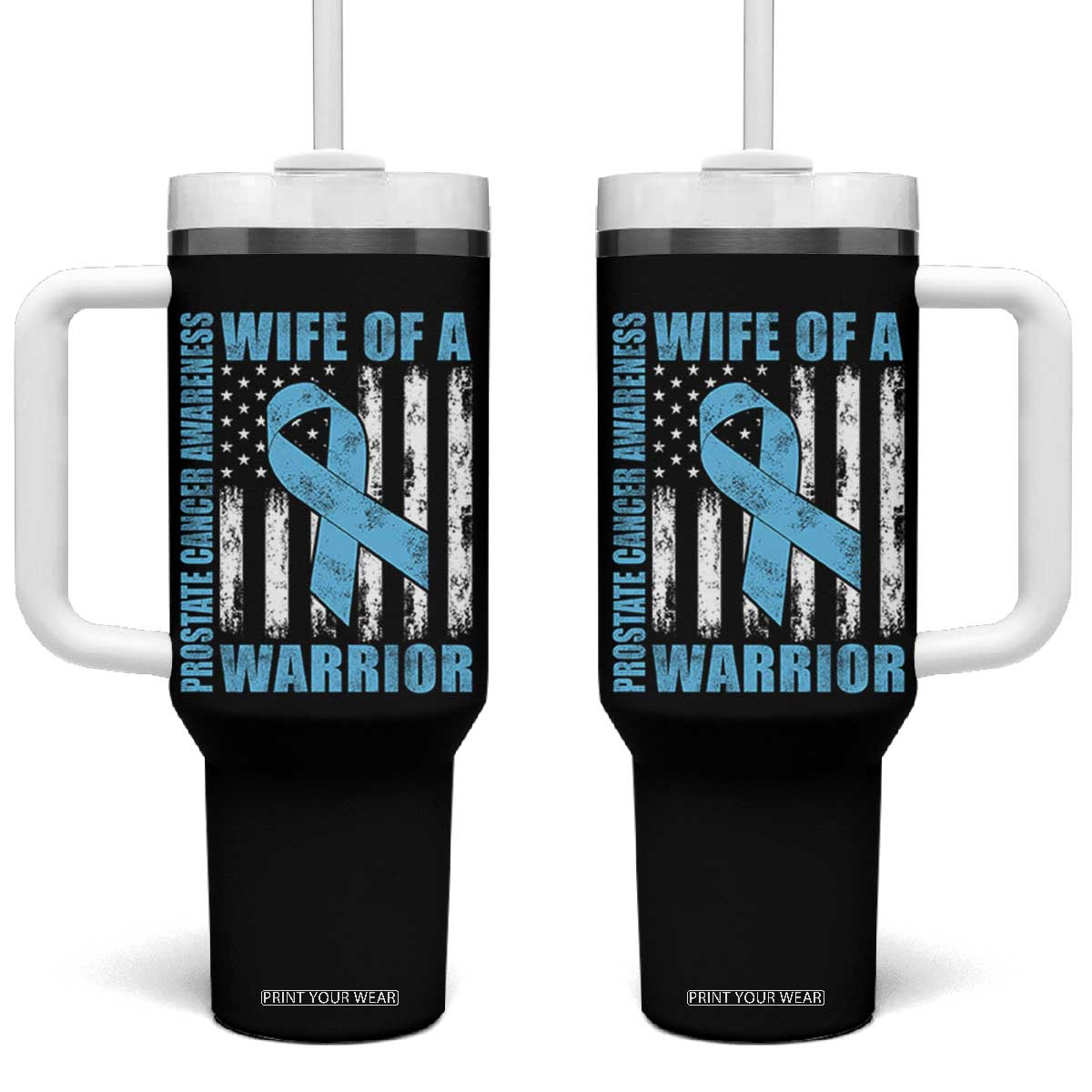 Wife Of A Warrior Prostate Cancer Awareness Tumbler With Handle American Flag Blue Ribbon Graphic