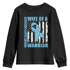 Wife Of A Warrior Prostate Cancer Awareness Youth Sweatshirt American Flag Blue Ribbon Graphic