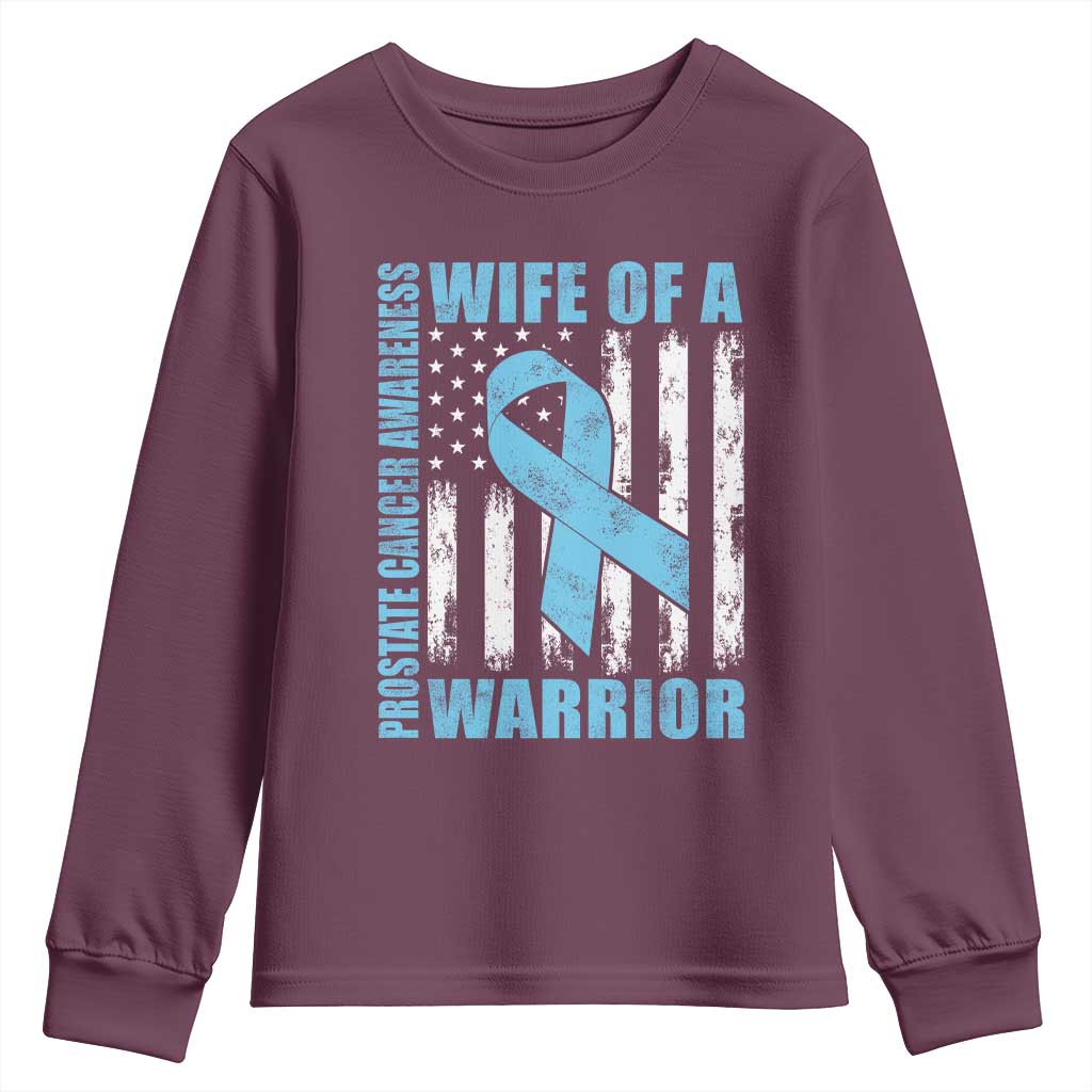 Wife Of A Warrior Prostate Cancer Awareness Youth Sweatshirt American Flag Blue Ribbon Graphic