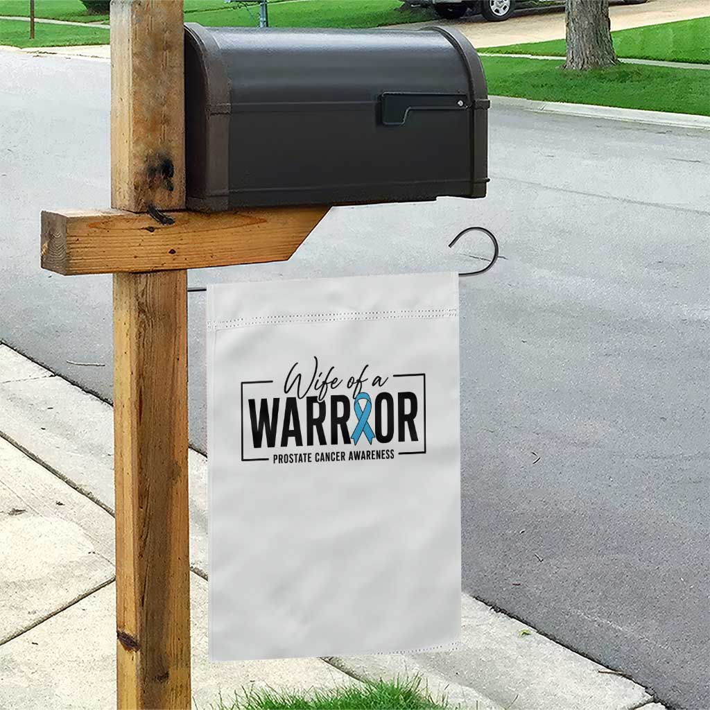 Wife Of A Warrior Prostate Cancer Awareness Garden Flag Blue Ribbon Graphic