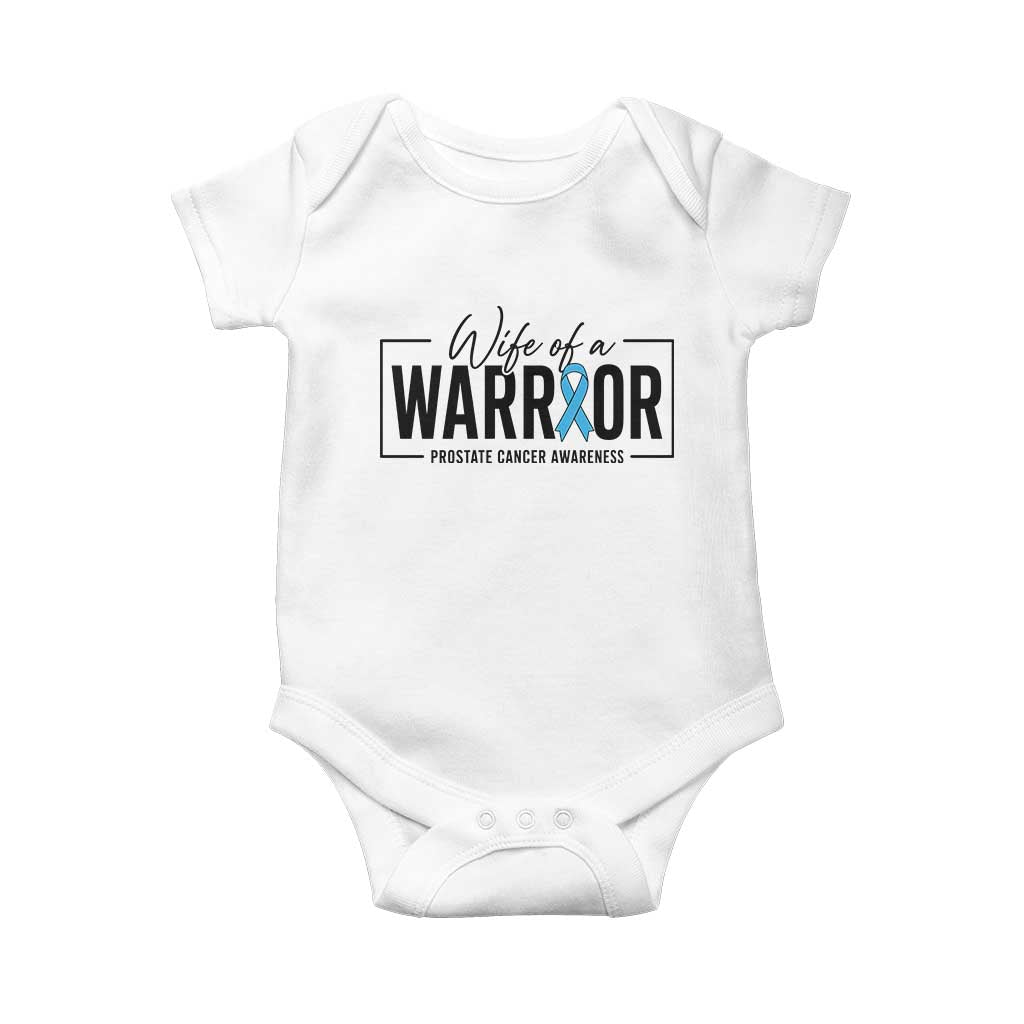 Wife Of A Warrior Prostate Cancer Awareness Baby Onesie Blue Ribbon Graphic TS10 White Print Your Wear