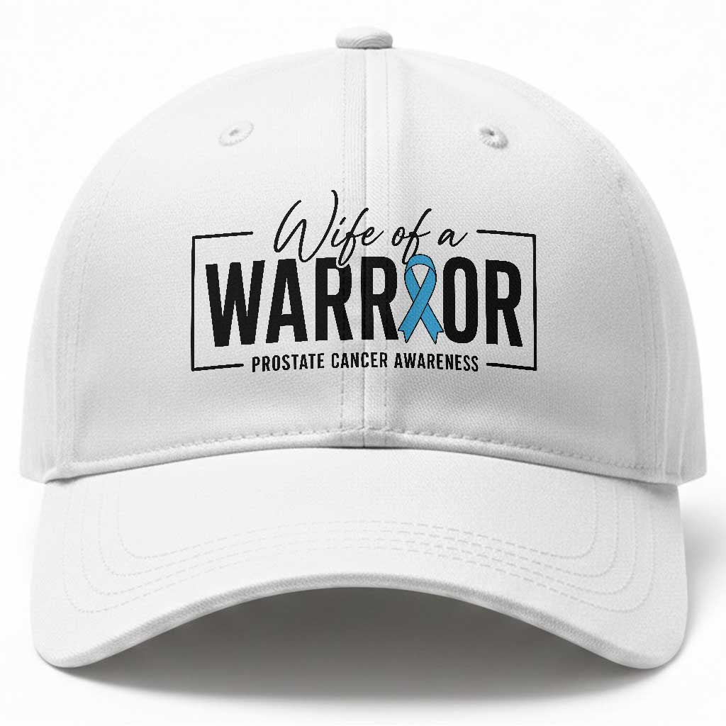 Wife Of A Warrior Prostate Cancer Awareness Baseball Cap Blue Ribbon Graphic TS10 Print Your Wear