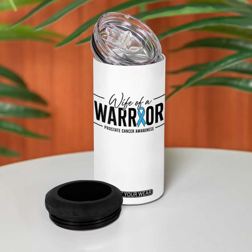 Wife Of A Warrior Prostate Cancer Awareness 4 in 1 Can Cooler Tumbler Blue Ribbon Graphic