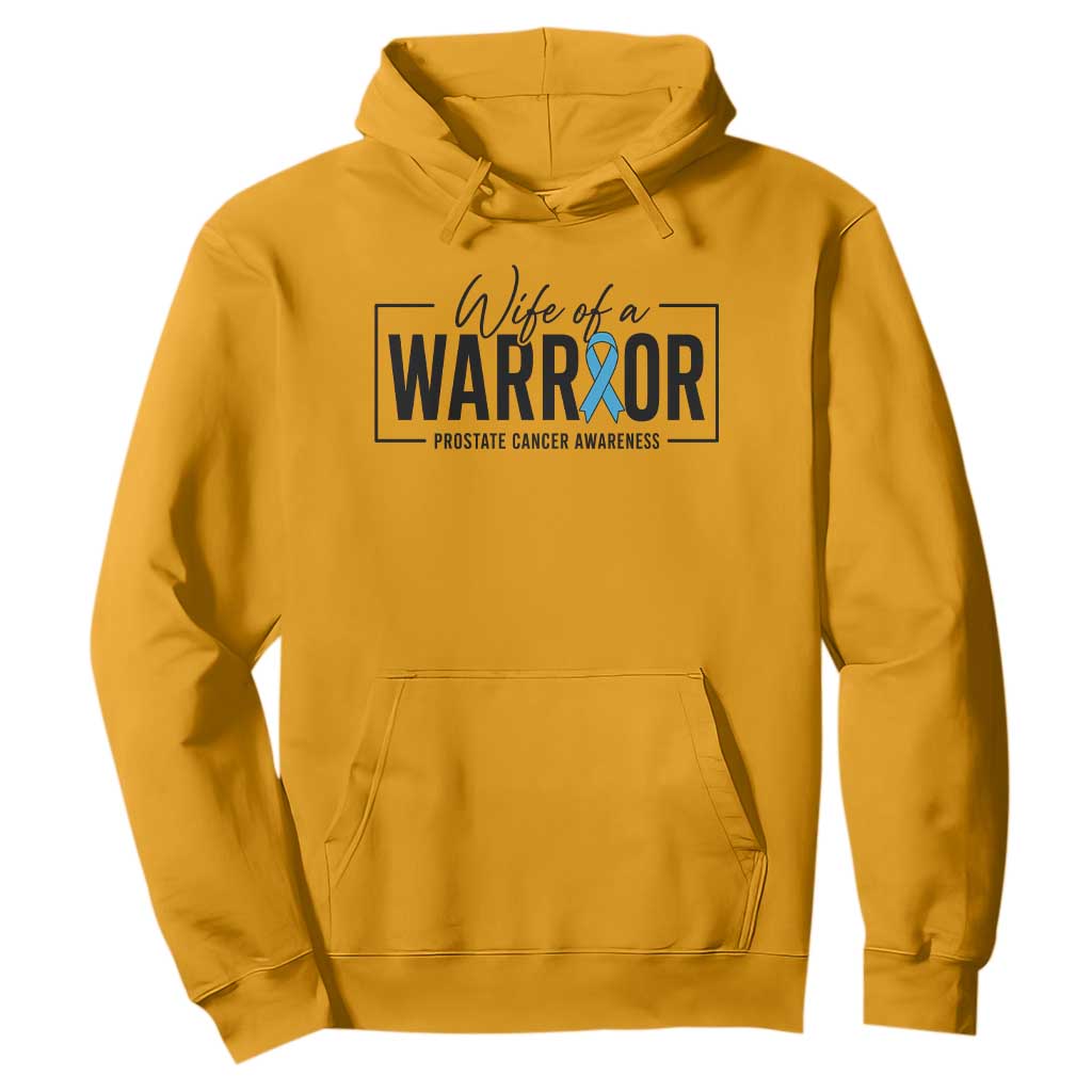 Wife Of A Warrior Prostate Cancer Awareness Hoodie Blue Ribbon Graphic