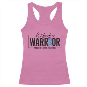 Wife Of A Warrior Prostate Cancer Awareness Racerback Tank Top Blue Ribbon Graphic