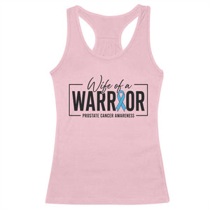 Wife Of A Warrior Prostate Cancer Awareness Racerback Tank Top Blue Ribbon Graphic