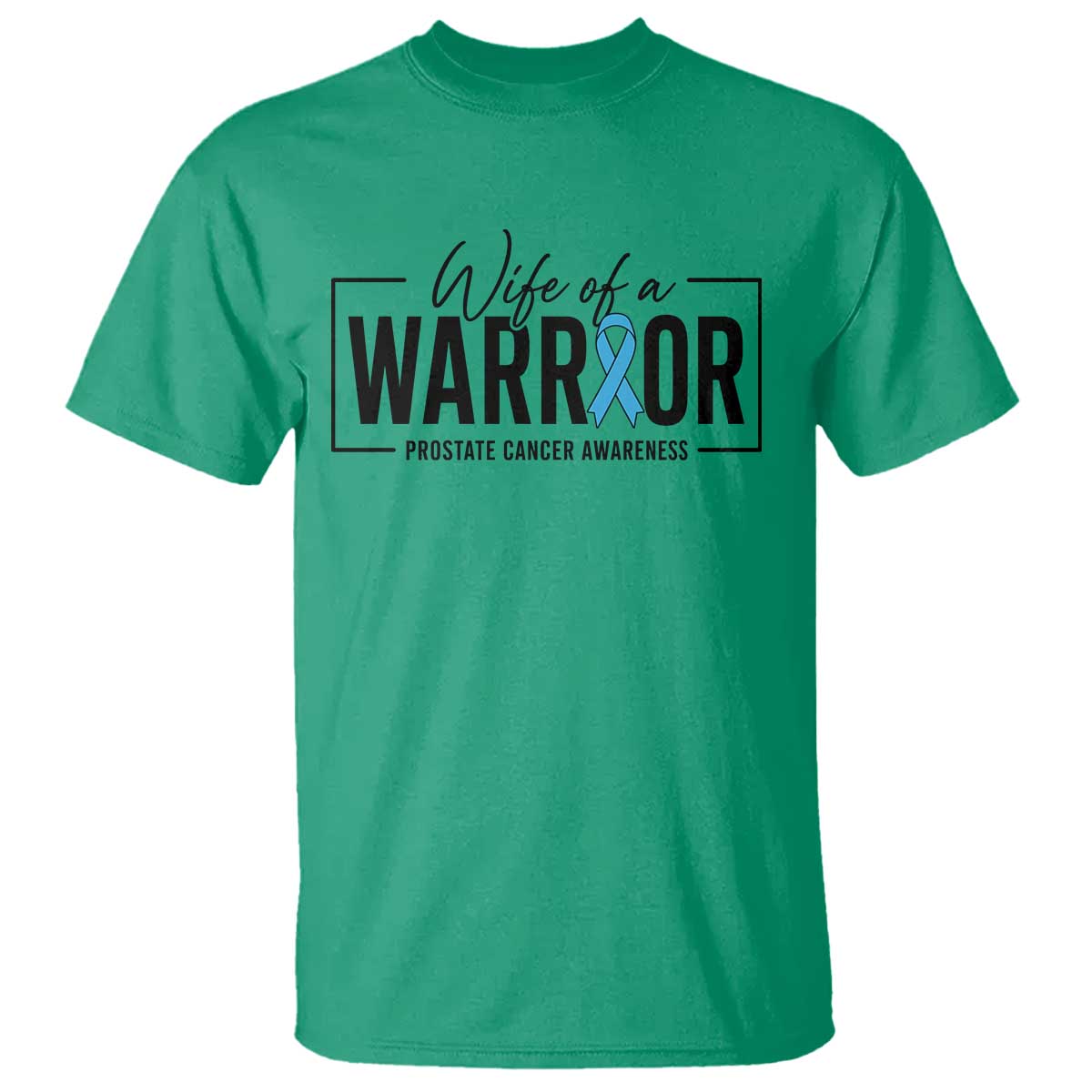Wife Of A Warrior Prostate Cancer Awareness T Shirt Blue Ribbon Graphic