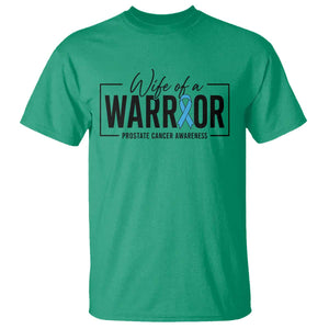 Wife Of A Warrior Prostate Cancer Awareness T Shirt Blue Ribbon Graphic