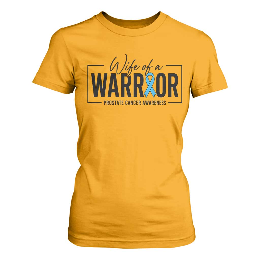 Wife Of A Warrior Prostate Cancer Awareness T Shirt For Women Blue Ribbon Graphic