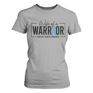 Wife Of A Warrior Prostate Cancer Awareness T Shirt For Women Blue Ribbon Graphic