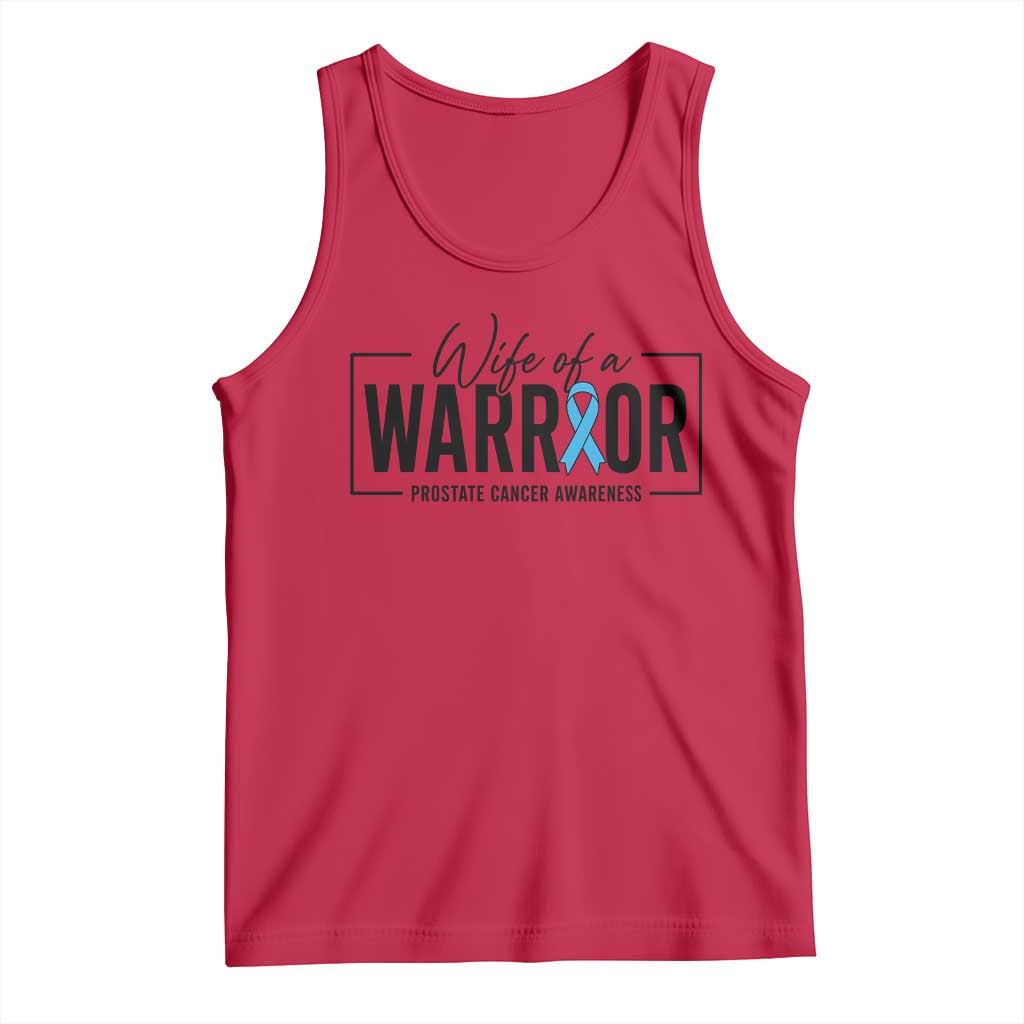 Wife Of A Warrior Prostate Cancer Awareness Tank Top Blue Ribbon Graphic