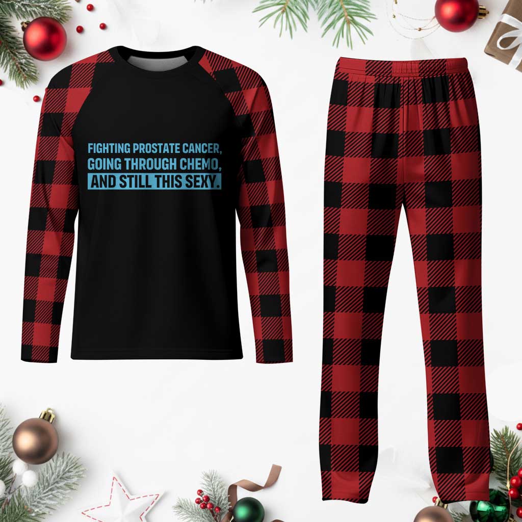 Funny Prostate Cancer Awareness Plaid Pajama Set Going Through Chemo Still This Sexy