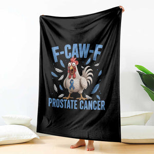 F-Caw-F Prostate Cancer Awareness Chicken Throw Blanket Funny Blue Ribbon Support