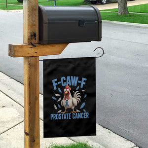F-Caw-F Prostate Cancer Awareness Chicken Garden Flag Funny Blue Ribbon Support