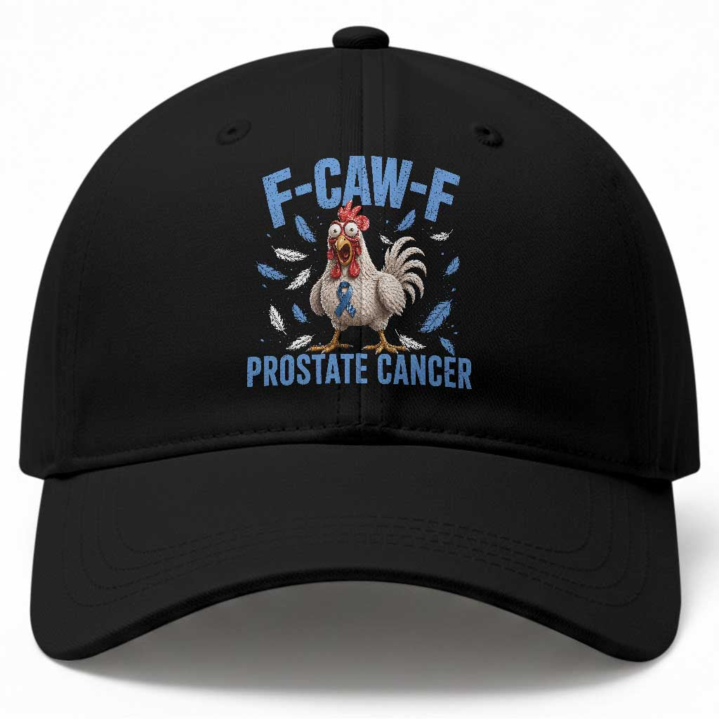 F-Caw-F Prostate Cancer Awareness Chicken Baseball Cap Funny Blue Ribbon Support TS10 Print Your Wear