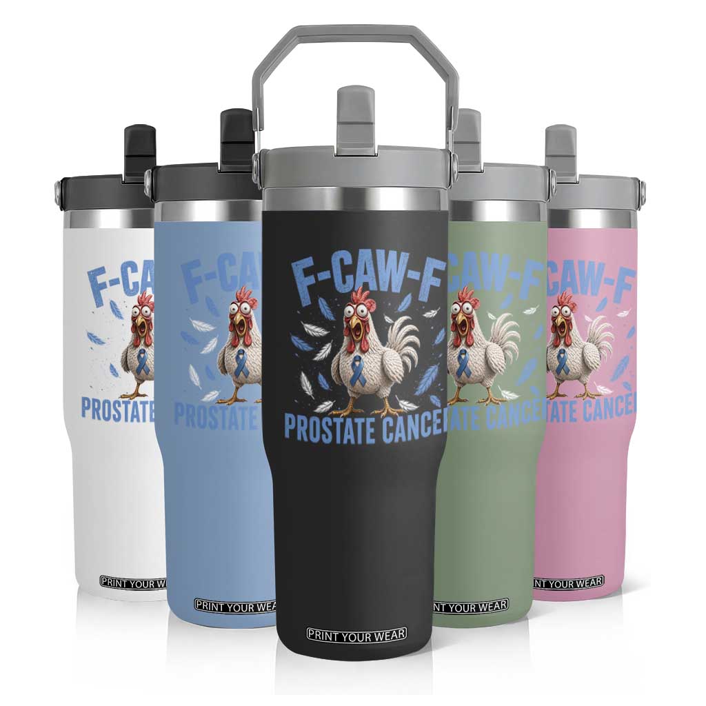 F-Caw-F Prostate Cancer Awareness Chicken Flip Straw Tumbler Funny Blue Ribbon Support