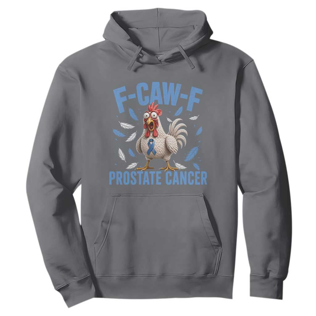 F-Caw-F Prostate Cancer Awareness Chicken Hoodie Funny Blue Ribbon Support