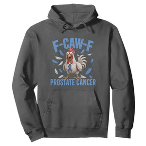 F-Caw-F Prostate Cancer Awareness Chicken Hoodie Funny Blue Ribbon Support