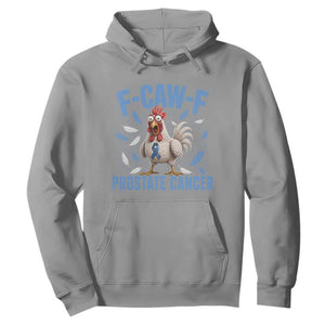 F-Caw-F Prostate Cancer Awareness Chicken Hoodie Funny Blue Ribbon Support