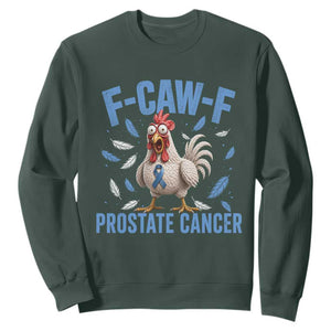 F-Caw-F Prostate Cancer Awareness Chicken Sweatshirt Funny Blue Ribbon Support