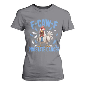 F-Caw-F Prostate Cancer Awareness Chicken T Shirt For Women Funny Blue Ribbon Support