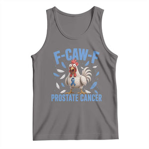 F-Caw-F Prostate Cancer Awareness Chicken Tank Top Funny Blue Ribbon Support