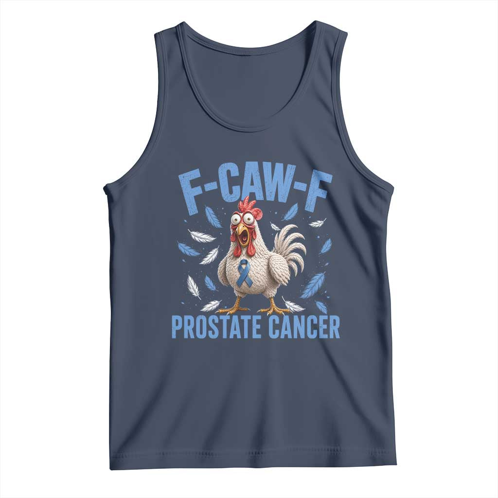 F-Caw-F Prostate Cancer Awareness Chicken Tank Top Funny Blue Ribbon Support