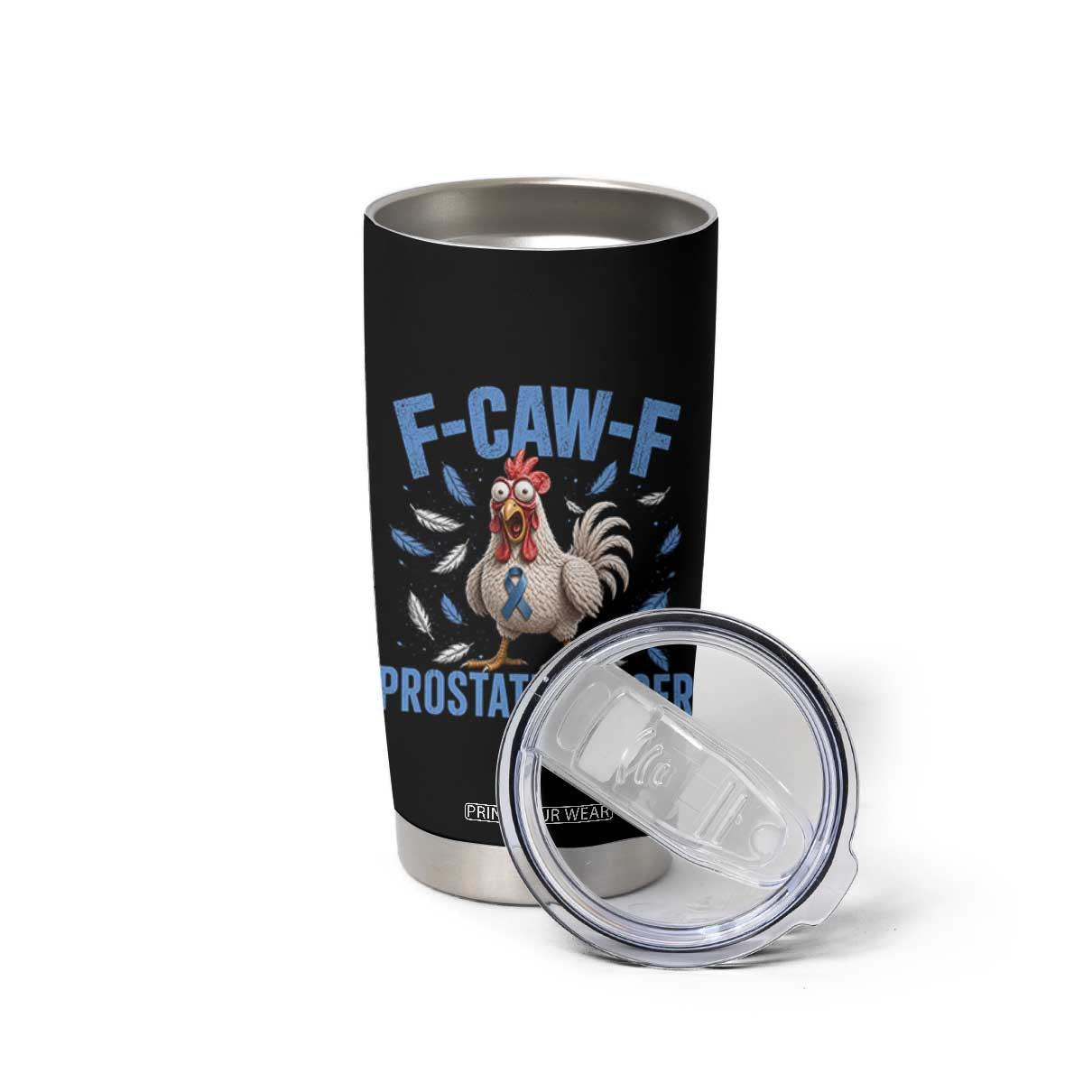 F-Caw-F Prostate Cancer Awareness Chicken Tumbler Cup Funny Blue Ribbon Support