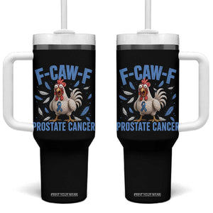 F-Caw-F Prostate Cancer Awareness Chicken Tumbler With Handle Funny Blue Ribbon Support