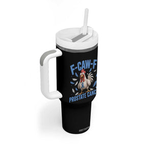 F-Caw-F Prostate Cancer Awareness Chicken Tumbler With Handle Funny Blue Ribbon Support